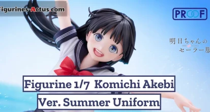 https://figurines-actus.com/uploads/2024/05/figurine-akebis-sailor-uniform-komichi-akebi-ver-summer-uniform-proof-couv-a_featured.webp