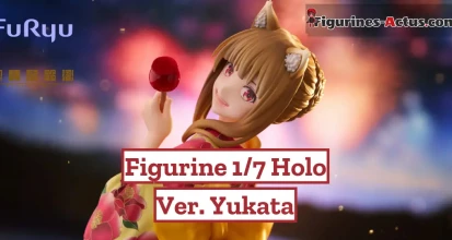 https://figurines-actus.com/uploads/2024/06/figurine-spice-and-wolf-holo-ver-yukata-fnex-furyu-couv-a_featured.webp
