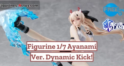 https://figurines-actus.com/uploads/2024/07/figurine-azur-lane-ayanami-ver-dynamic-kick-b-style-freeing-couv-a_featured.webp