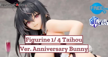 https://figurines-actus.com/uploads/2024/07/figurine-azur-lane-taihou-ver-anniversary-bunny-b-style-freeing-couv-a_featured.webp
