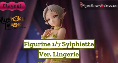 https://figurines-actus.com/uploads/2024/07/figurine-mushoku-tensei-jobless-reincarnation-sylphiette-ver-lingerie-claynel-couv-a_featured.webp