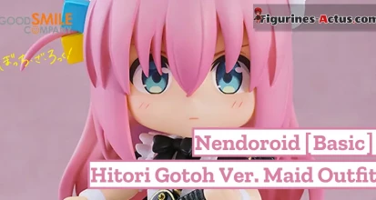 https://figurines-actus.com/uploads/2025/03/figurine-bocchi-the-rock-hitori-gotoh-nendoroid-basic-ver-maid-outfit-good-smile-company-couv-a_featured.webp