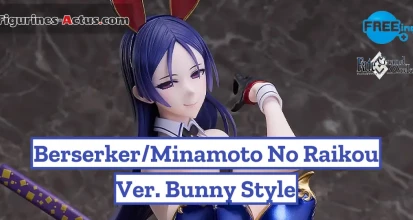 https://figurines-actus.com/uploads/2025/09/figurine-fate-grand-order-berserker-minamoto-no-raikou-ver-bunny-style-b-style-freeing-couv-a_featured.webp