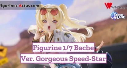 https://figurines-actus.com/uploads/2025/10/figurine-azur-lane-bache-ver-gorgeous-speed-star-wing-couv-a_featured.webp