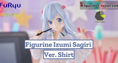 https://figurines-actus.com/uploads/2025/10/figurine-eromanga-sensei-izumi-sagiri-ver-shirt-tenitol-furyu-couv-a_featured.webp