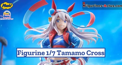 https://figurines-actus.com/uploads/2025/10/figurine-uma-musume-pretty-derby-tamamo-cross-phat-company-couv-a_featured.webp