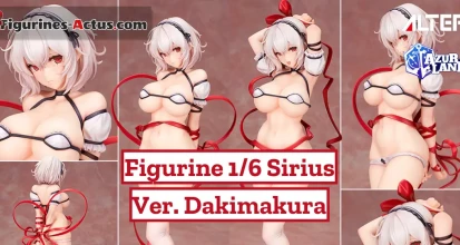 https://figurines-actus.com/uploads/2026/01/figurine-azur-lane-sirius-ver-dakimakura-alter-couv-a_featured.webp