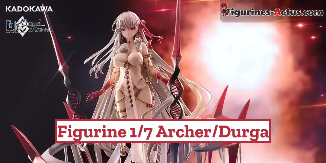 Figurine Fate Grand Order - Archer Durga - KDcolle - Kadokawa Couv A