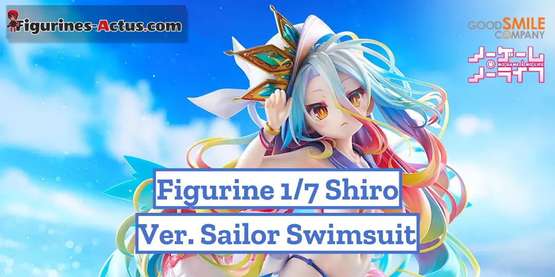 Figurine No Game No Life - Shiro - Ver. Sailor Swimsuit - 1/7 - Good Smile Company
