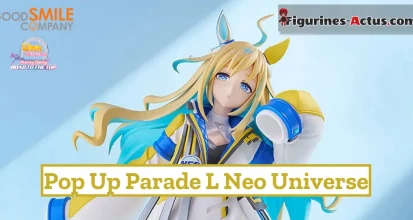 https://figurines-actus.com/uploads/2026/02/figurine-uma-musume-pretty-derby-neo-universe-pop-up-parade-l-good-smile-company-couv-a_featured.webp