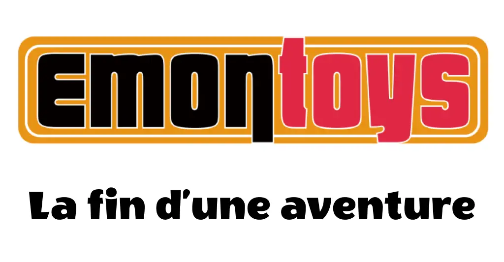 Emontoys La fin d’une aventure