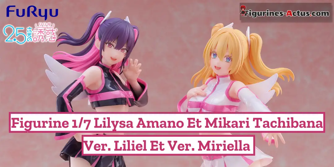 Figurine 2.5 Dimensional Seduction - Mikari Tachibana et  Lilysa Amano - Ver. Miriella Angel Airborne Corps et Ver. Liliel Angel Airborne Corps - 1/7 - F:Nex - FuRyu