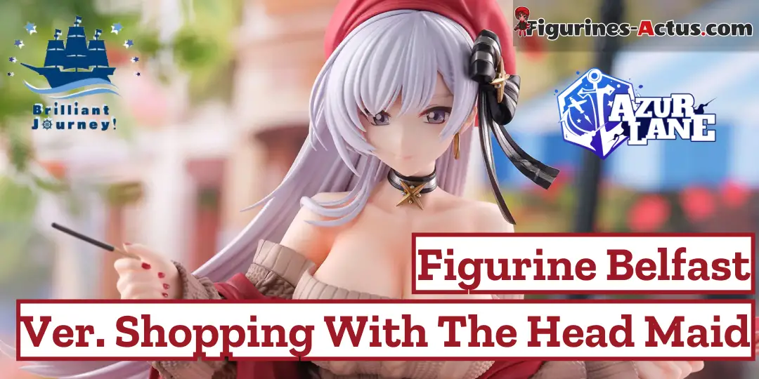Figurine Azur Lane - Belfast - Ver. Shopping with the Head Maid - 1/7 - Brilliant Journey Couv A