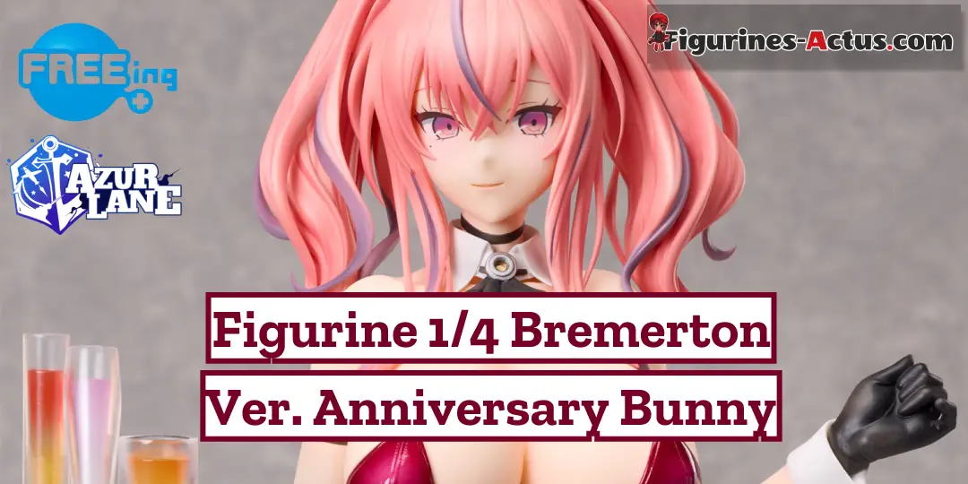 Figurine Azur Lane - Bremerton - Ver. Anniversary Bunny - 1/4 - B-Style - FREEing