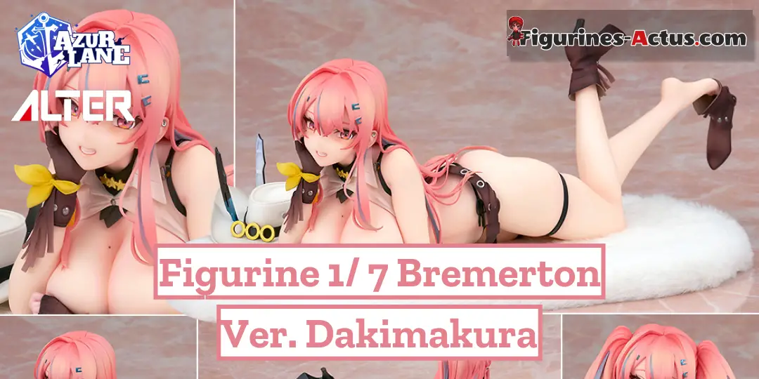 Figurine Azur Lane - Bremerton - Ver. Dakimakura - 1/7 - Alter