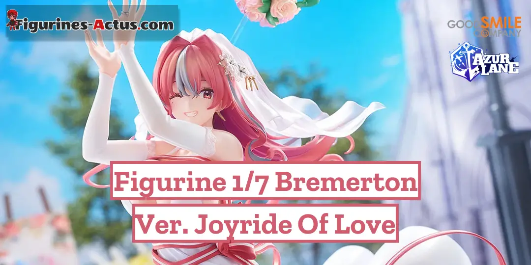 Figurine Azur Lane - Bremerton - Ver. Joyride of Love - 1/7 - Good Smile Company