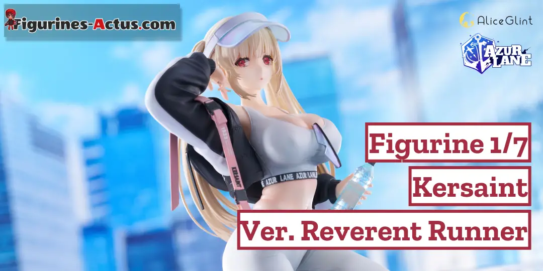 Figurine Azur Lane - Kersaint - Ver. Reverent Runner - 1/7 - Alice Glint