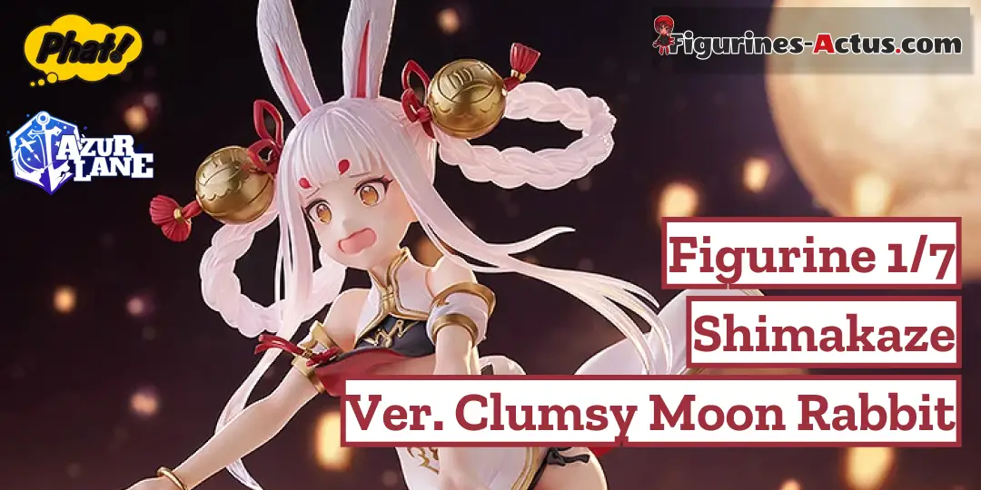Figurine Azur Lane - Shimakaze - Ver. Clumsy Moon Rabbit - 1/7 - Phat Company