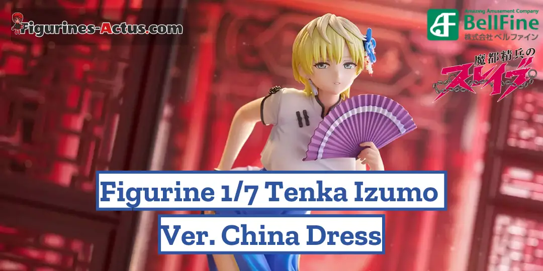 Figurine Demon Slave (Mato Seihei no Slave) - Tenka Izumo - Ver. China Dress - 1/7 - Bell Fine