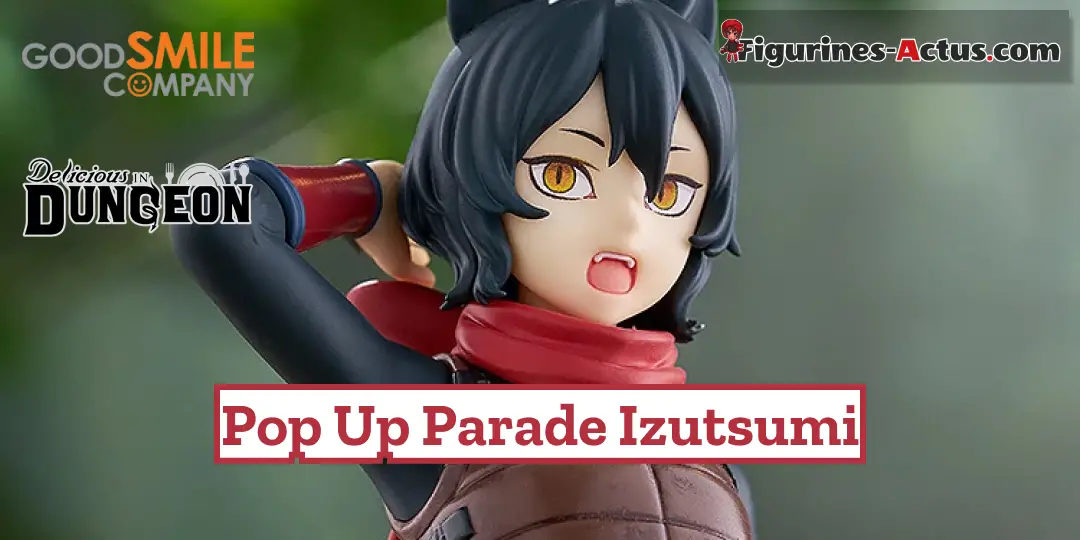 Figurine Dungeon Meshi - Izutsumi - Pop Up Parade - Good Smile Company