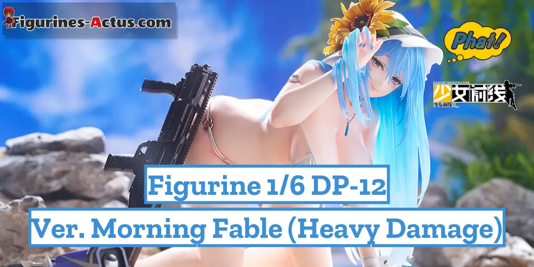 Figurine Girls' Frontline - DP-12 - Ver. Morning Fable (Heavy Damage) - 1/6 - Phat Company