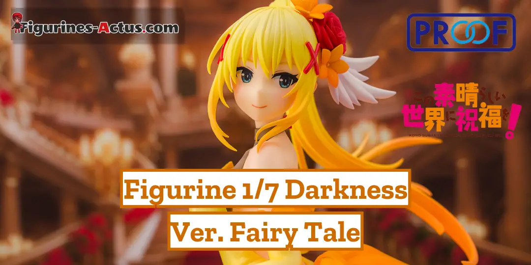 Figurine KonoSuba - Darkness - Ver. Fairy Tail - PROOF Couv A 02