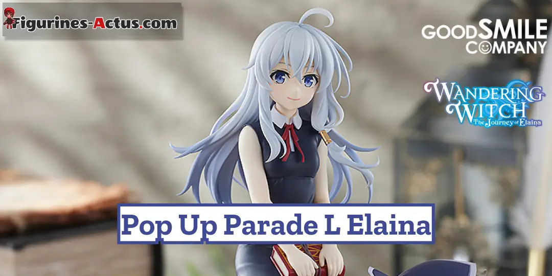 Figurine Majo no Tabitabi - Elaina - Pop Up Parade L - Good Smile Company