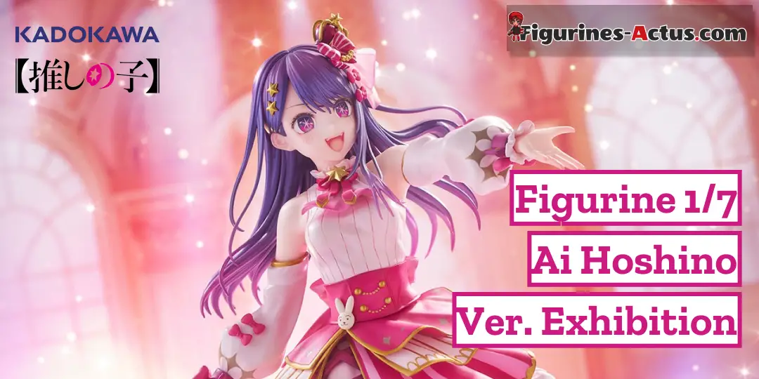 Figurine Oshi no Ko - Ai Hoshino - Ver. Exhibition - 1/7 - KDcolle - Kadokawa