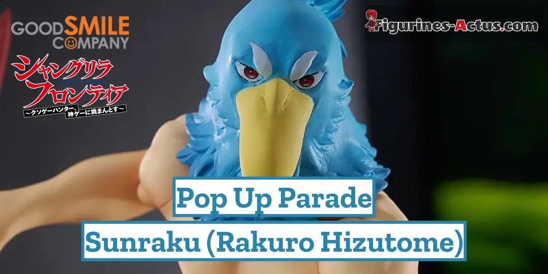 Figurine Shangri-La Frontier - Sunraku (Rakuro Hizutome) - Pop Up Parade - Good Smile Company