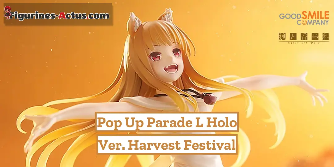 Figurine Spice and Wolf - Holo - Pop Up Parade L - Ver. Harvest Festival - Good Smile Company