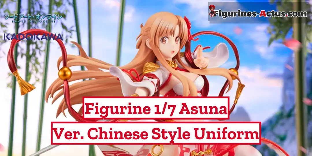 Figurine Sword Art Online - Asuna - Ver. Chinese Style Uniform (Ver. Cool Beauty) - 1/7 - KDcolle – Kadokawa