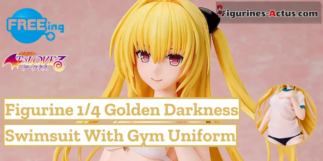 Figurine To LOVE Ru Darkness - Golden Darkness - Ver. Swimsuit with Gym Uniform - 1/4 - B-Style - FREEing
