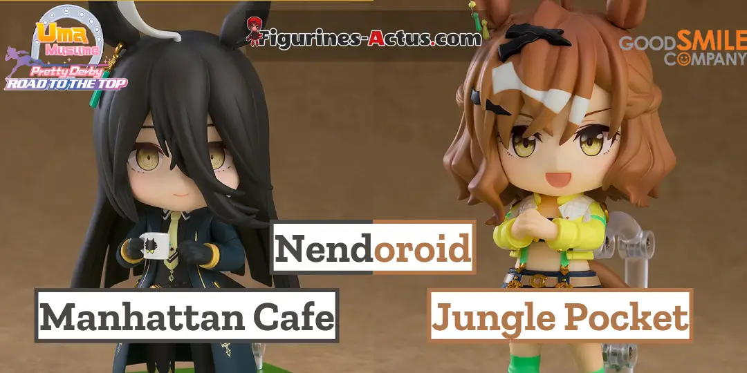 Figurine Uma Musume: Pretty Derby - Manhattan Cafe et Jungle Pocket - Nendoroid - Good Smile Company