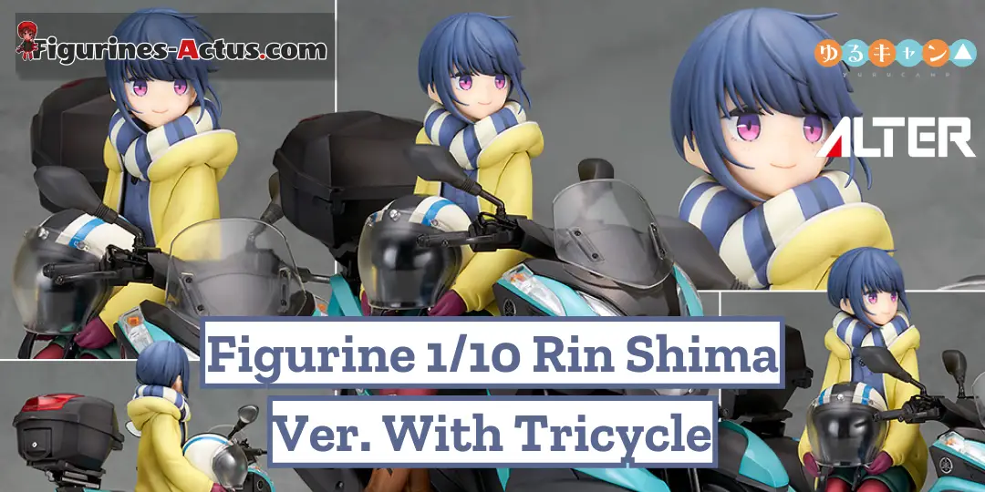 Figurine Yuru Camp - Rin Shima - Ver. with Tricycle - 1/10 - Alter